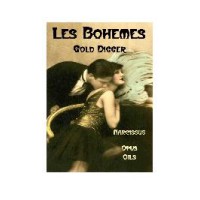 Les Bohemes: Gold Digger