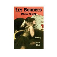 Les Bohemes: Heavy Sugar
