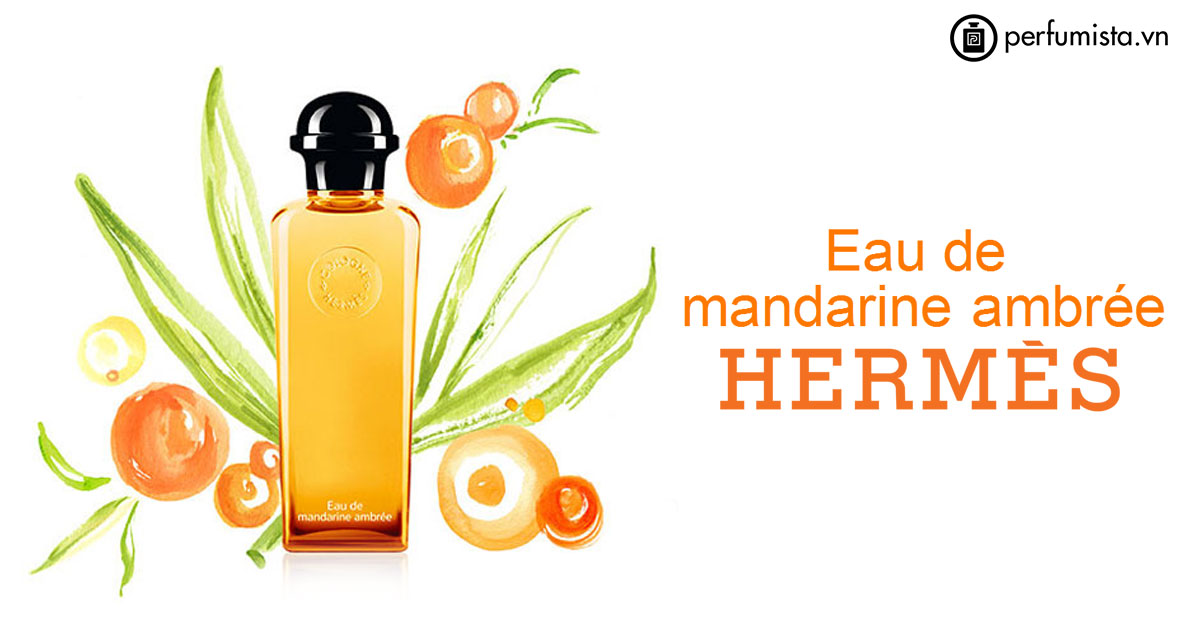 Аромат мандарина описание. Hermes Mandarine Ambree. Hermes Eau de Mandarine Ambree. Hermes Mandarine Ambree 15 ml. Гермес мандарин амбре.